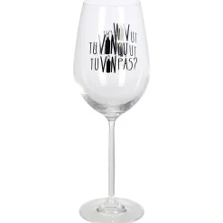 Gifi Vaisselle Et Accessoires De Table^Verre à vin XL sur pied inscription Tu vin ou tu vin pas ? 75 cl