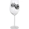 Gifi Vaisselle Et Accessoires De Table^Verre à vin XL sur pied transparent inscription Juste un verre 75 cl